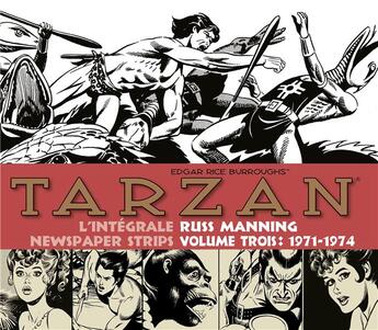 Couverture du livre « Tarzan - newspaper strips : Intégrale vol.3 : 1971-1974 » de Edgar Rice Burroughs et Russ Manning aux éditions Graph Zeppelin