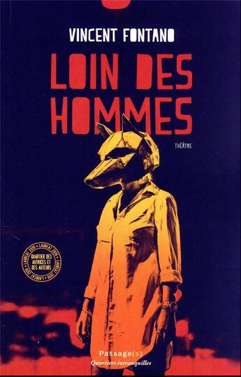 Couverture du livre « Loin des hommes » de Vincent Fontano aux éditions Passages