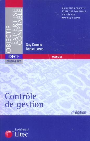 Couverture du livre « Contrôle de gestion (2e édition) » de Daniel Larue et Guy Dumas aux éditions Lexisnexis