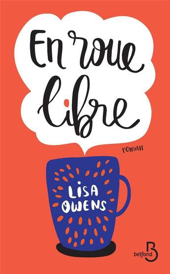 Couverture du livre « En roue libre » de Lisa Owens aux éditions Belfond