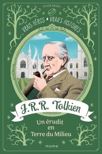 Couverture du livre « J.R.R. Tolkien, un érudit en terre du milieu » de Sylvie Bages et Egbert Corey aux éditions Mame