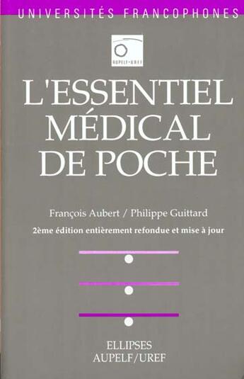 Couverture du livre « Essentiel medical de poche (l') » de Aubert/Guittard aux éditions Ellipses