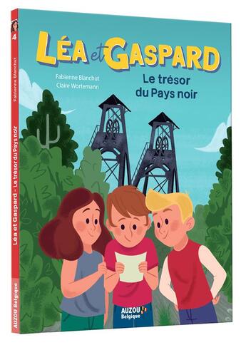 Couverture du livre « Les aventures de Léa et Gaspard Tome 4 : le trésor du pays noir » de Fabienne Blanchut et Claire Wortemann aux éditions Auzou