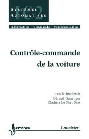 Couverture du livre « Contrôle-commande de la voiture » de Gissinger Gerard aux éditions Hermes Science Publications