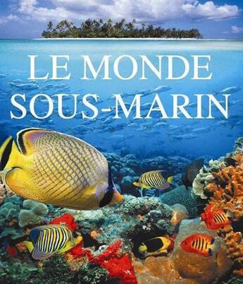 Couverture du livre « Le monde sous-marin » de  aux éditions Elcy