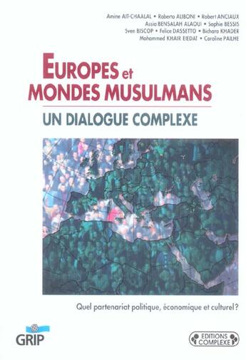 Couverture du livre « Europes et mondes musulmans » de  aux éditions Grip