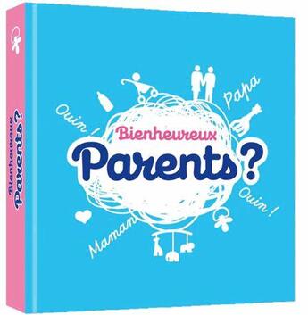 Couverture du livre « Bienheureux parents ? » de  aux éditions Play Bac