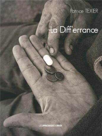 Couverture du livre « La diff'errance » de Patrice Texier aux éditions Presses Du Midi