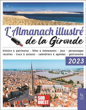 Couverture du livre « L'almanach illsutré de La Gironde (édition 2023) » de  aux éditions Editions Sutton