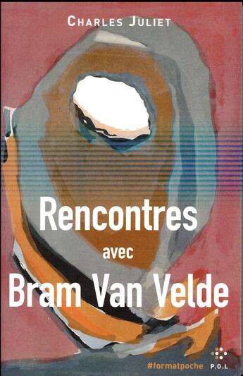 Couverture du livre « Rencontres avec Bram van Velde » de Charles Juliet aux éditions P.o.l