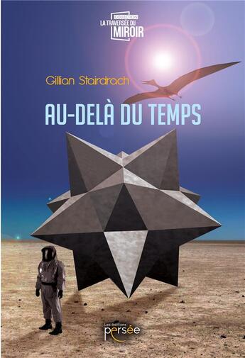 Couverture du livre « Au-delà du temps » de Gillian Stairdrach aux éditions Persee