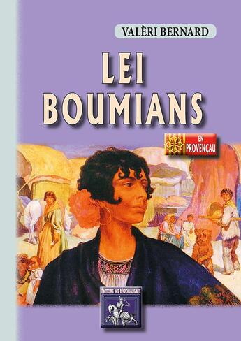 Couverture du livre « Lei boumians » de Valeri Bernard aux éditions Editions Des Regionalismes