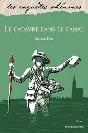 Couverture du livre « Le cadavre dans le canal » de Francois Hoff aux éditions Le Verger