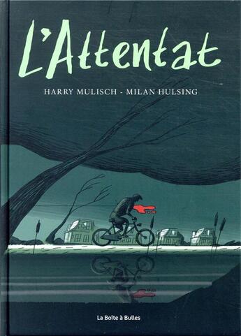 Couverture du livre « L'attentat » de Milan Hulsing et Harry Mulisch aux éditions La Boite A Bulles