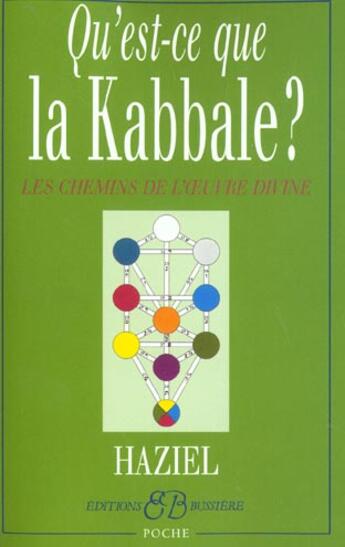 Couverture du livre « Qu'est-ce que la kabbale ? » de Haziel aux éditions Bussiere