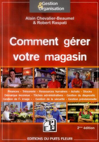 Couverture du livre « Comment gérer votre magasin » de Alain Chevalier-Beaumel et Robert Raspati aux éditions Puits Fleuri