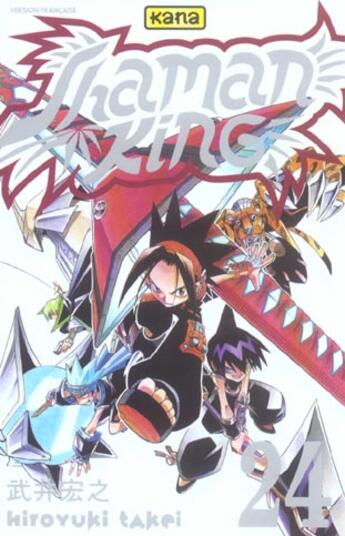 Couverture du livre « Shaman king Tome 24 » de Hiroyuki Takei aux éditions Kana