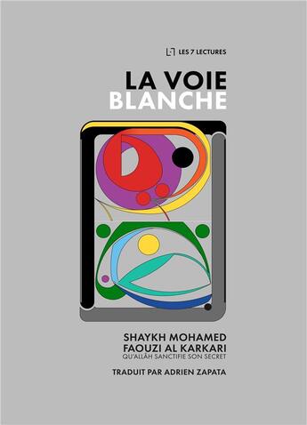 Couverture du livre « La voie blanche » de Mohamed Faouzi Al Karkari aux éditions Books On Demand