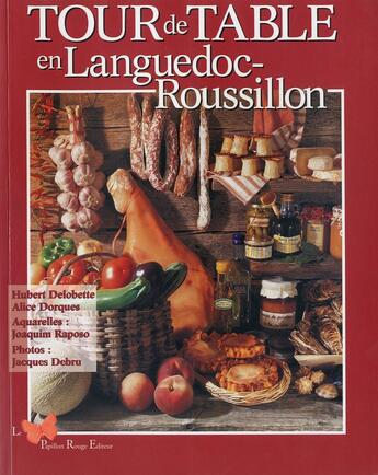 Couverture du livre « Tour de table en Languedoc-Roussillon » de  aux éditions Papillon Rouge