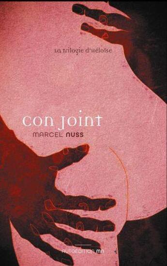 Couverture du livre « Con joint » de Marcel Nuss aux éditions Books On Demand