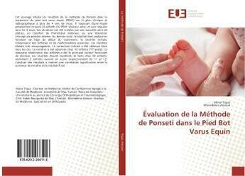 Couverture du livre « Evaluation de la methode de ponseti dans le pied bot varus equin » de Moez Trigui aux éditions Editions Universitaires Europeennes