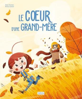 Couverture du livre « Le coeur d'une grand-mère » de Irena Trevisan et Enrico Lorenzi aux éditions Sassi