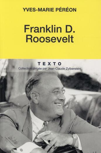 Couverture du livre « Franklin D. Roosevelt » de Yves-Marie Péréon aux éditions Tallandier