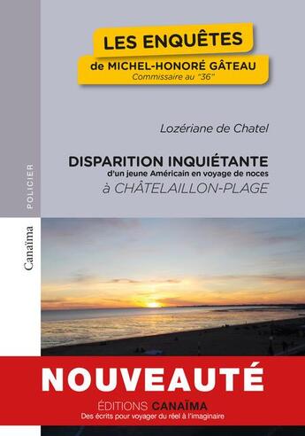 Couverture du livre « Les enquêtes de MIchel-Honoré Gâteau, commissaireau 