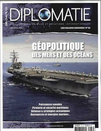 Couverture du livre « Diplomatie gd n 33 geopolitique des mers et des oceans juin/juillet 2016 » de  aux éditions Diplomatie