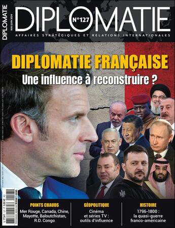 Couverture du livre « Diplomatie n 127 : - mai - juin 2024 » de Diplomatie aux éditions Diplomatie