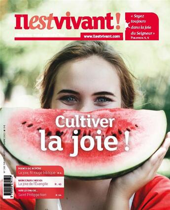 Couverture du livre « N°360 - Réjouissez-vous sans cesse - Juillet/Août/Septembre 2023 » de Il Est Vivant aux éditions Il Est Vivant