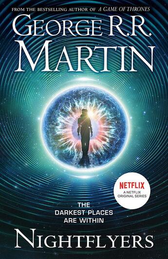 Couverture du livre « Nightflyers and other stories tv tie-in » de George R. R. Martin aux éditions Harper Collins Uk