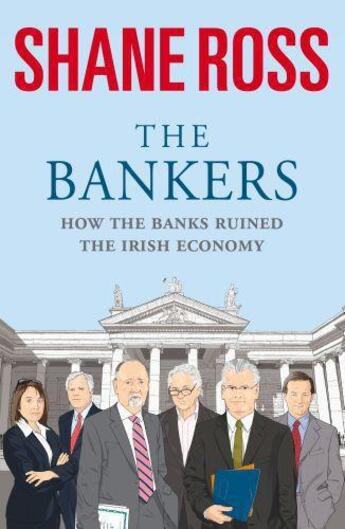 Couverture du livre « The Bankers » de Shane Ross aux éditions Penguin Books Ltd Digital