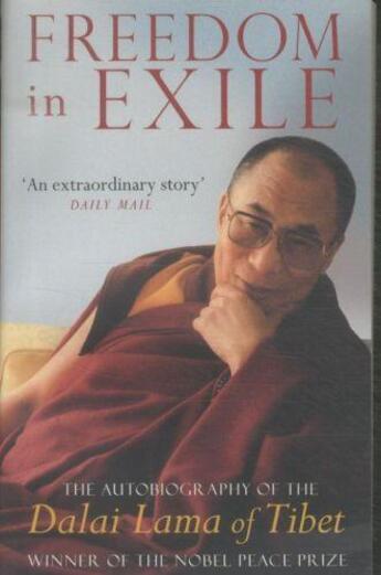 Couverture du livre « Freedom in Exile ; Autobiography » de Dalai-Lama aux éditions Abacus