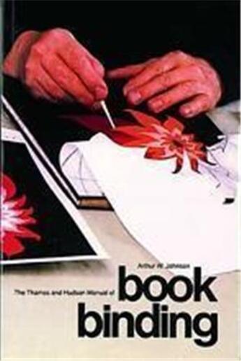 Couverture du livre « Bookbinding » de Robert Flynn Johnson aux éditions Thames & Hudson