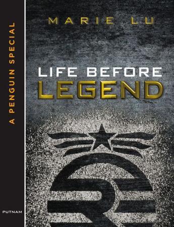 Couverture du livre « Life Before Legend » de Marie Lu aux éditions Penguin Group Us