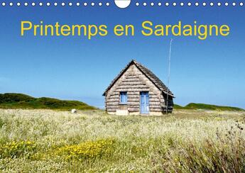 Couverture du livre « Printemps en sardaigne calendrier mural 2018 din a4 horizont - un voyage a la recherche de la » de Favre P aux éditions Calvendo