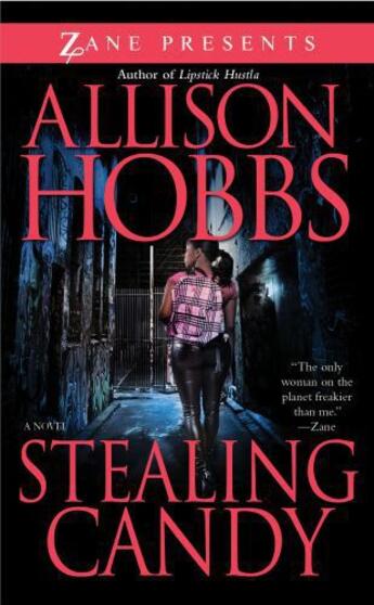 Couverture du livre « Stealing Candy » de Hobbs Allison aux éditions Strebor Books