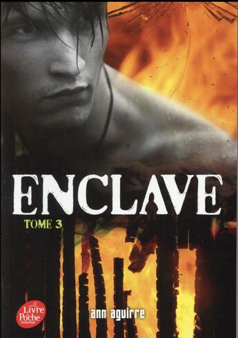 Couverture du livre « Enclave t.3 » de Ann Aguirre aux éditions Le Livre De Poche Jeunesse