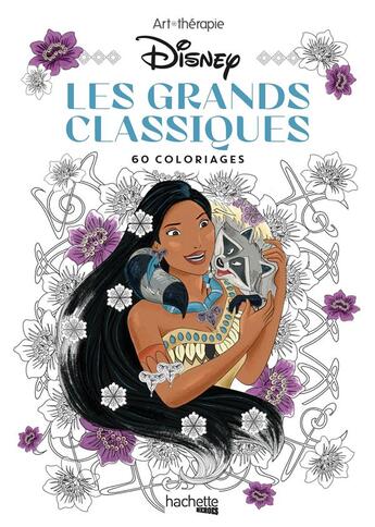 Couverture du livre « Les grands classiques ; 60 coloriages » de Disney aux éditions Hachette Pratique