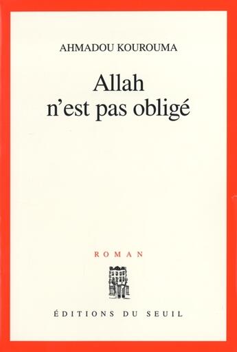 Couverture du livre « Allah n'est pas obligé » de Ahmadou Kourouma aux éditions Seuil