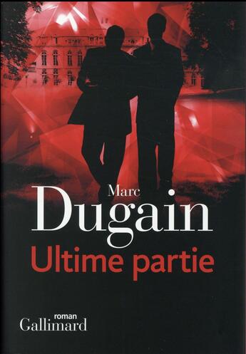 Couverture du livre « L'emprise t.3 ; ultime partie » de Marc Dugain aux éditions Gallimard