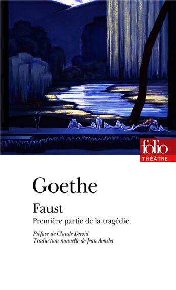 Couverture du livre « Faust » de Johann Wolfgang Von Goethe aux éditions Folio