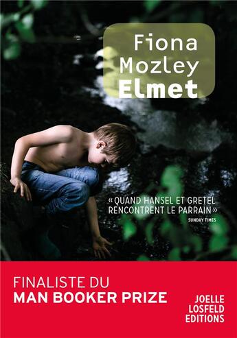 Couverture du livre « Elmet » de Fiona Mozley aux éditions Joelle Losfeld