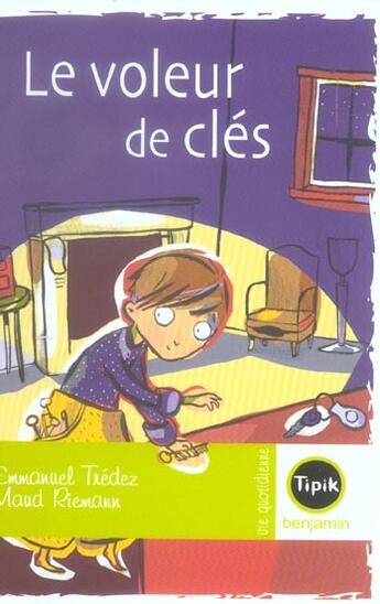 Couverture du livre « Le voleur de cles » de Emmanuel Tredez et Maud Riemann aux éditions Magnard