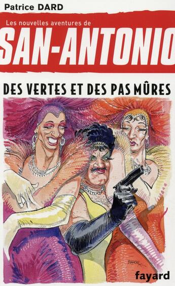 Couverture du livre « San Antonio t.18 ; des vertes et des pas mûres » de Patrice Dard aux éditions Fayard