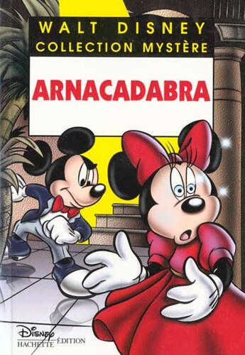 Couverture du livre « Les enquêtes de Mickey et Minnie ; arnacadabra » de Disney aux éditions Disney Hachette