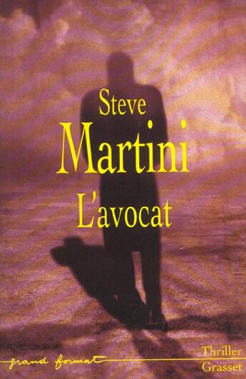 Couverture du livre « L'avocat » de Steve Martini aux éditions Grasset