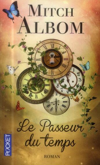 Couverture du livre « Le passeur du temps » de Mitch Albom aux éditions Pocket