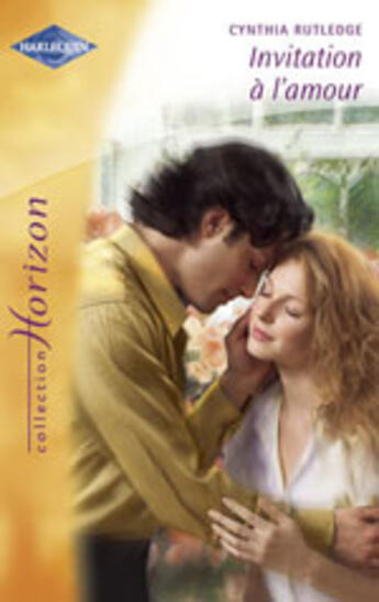 Couverture du livre « Invitation A L'Amour » de Cynthia Rutledge aux éditions Harlequin